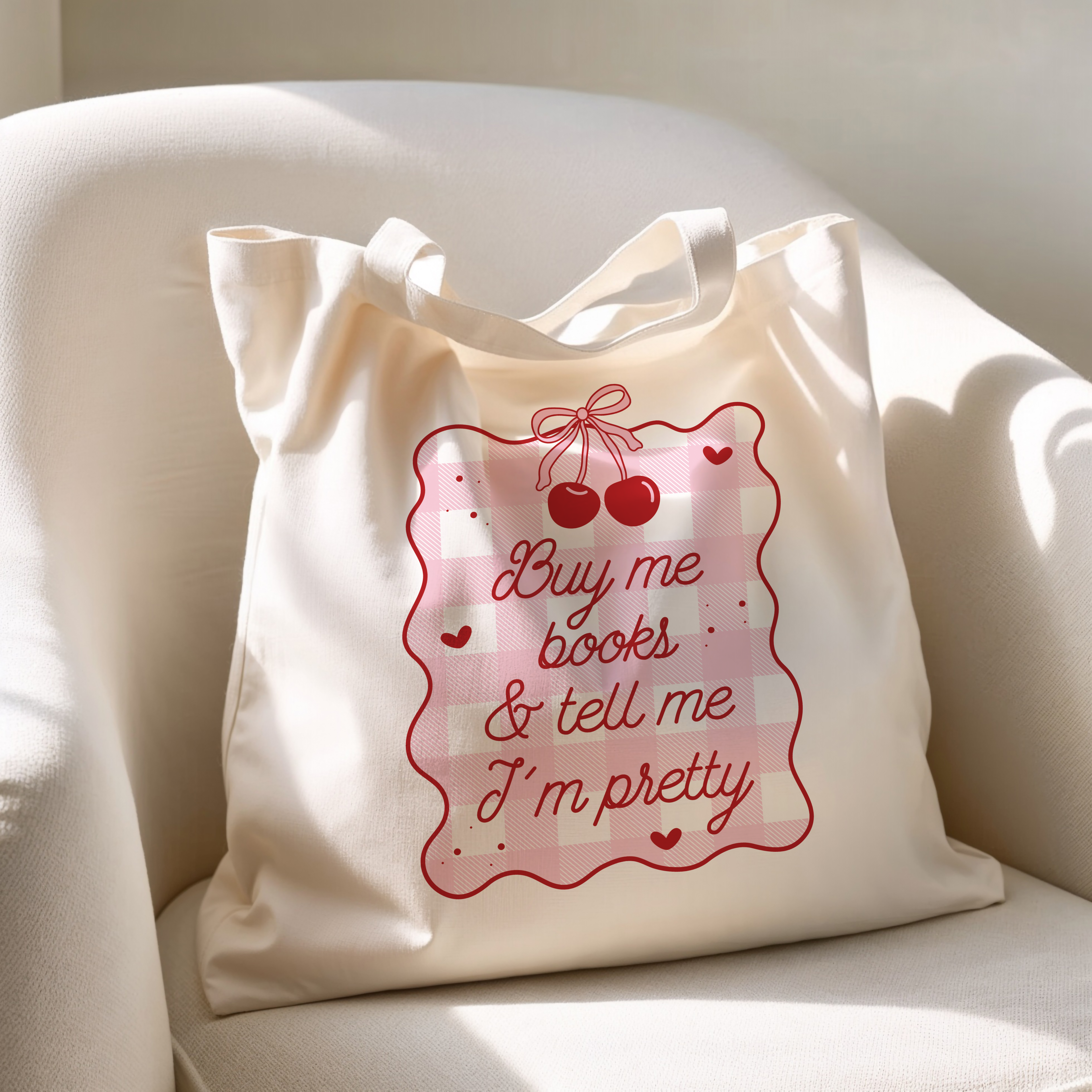 Buy me Books and Tell Me I am Pretty Tote Bag