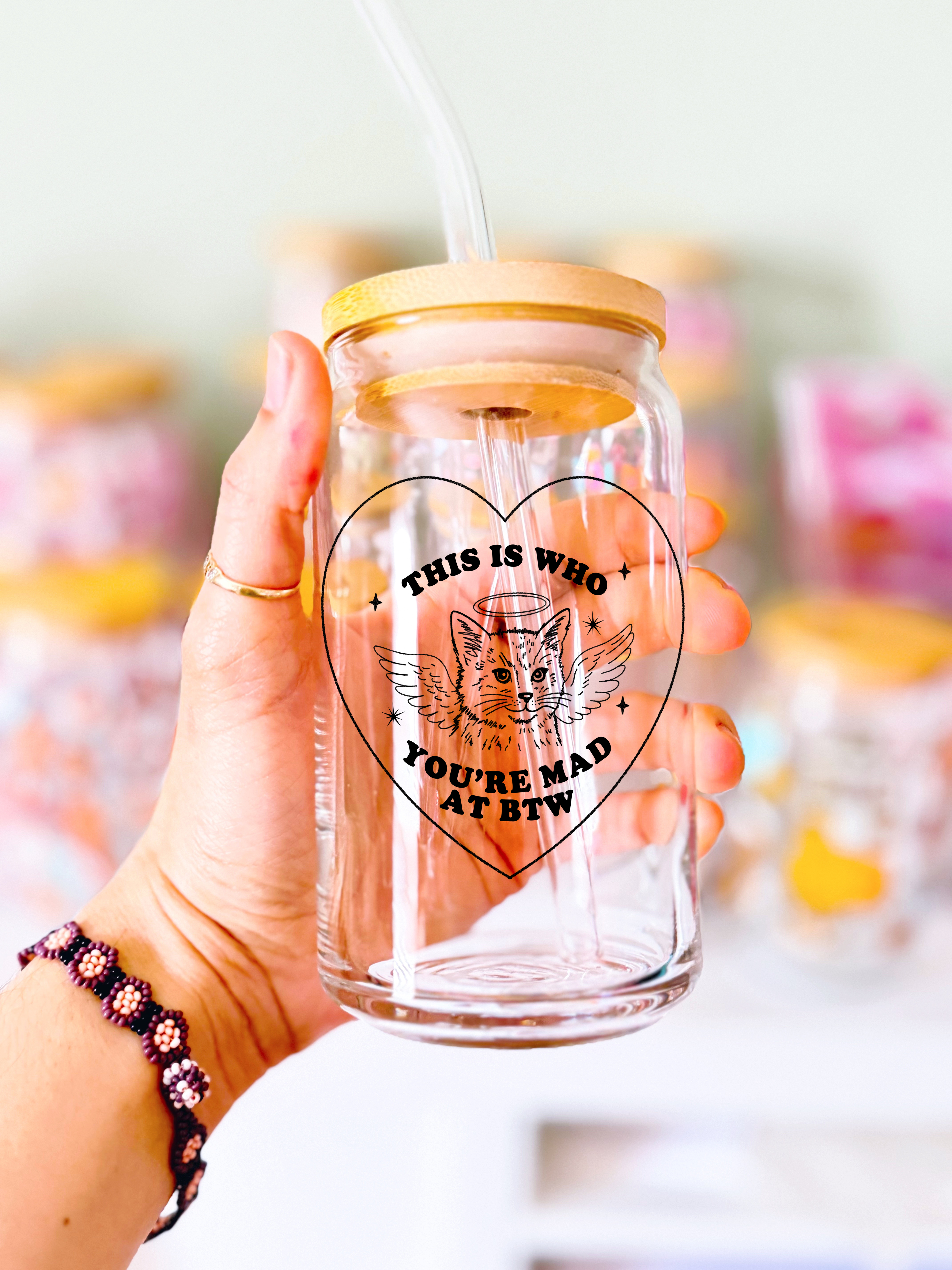 This is who you are mad at BTW Glass Cup