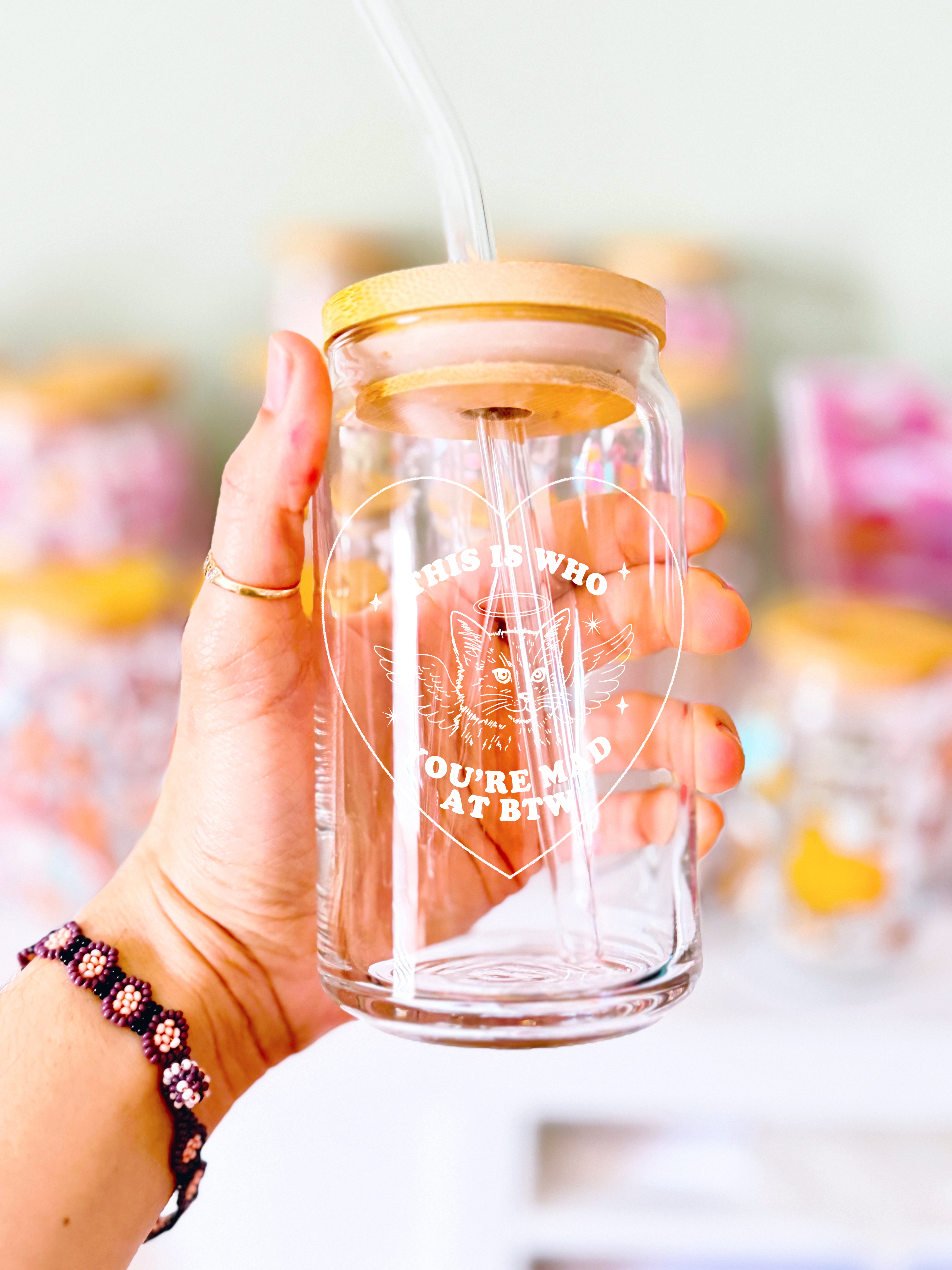 This is who you are mad at BTW Glass Cup